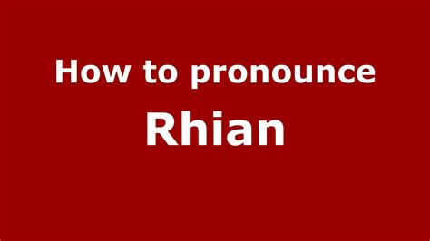 rhian pronunciation